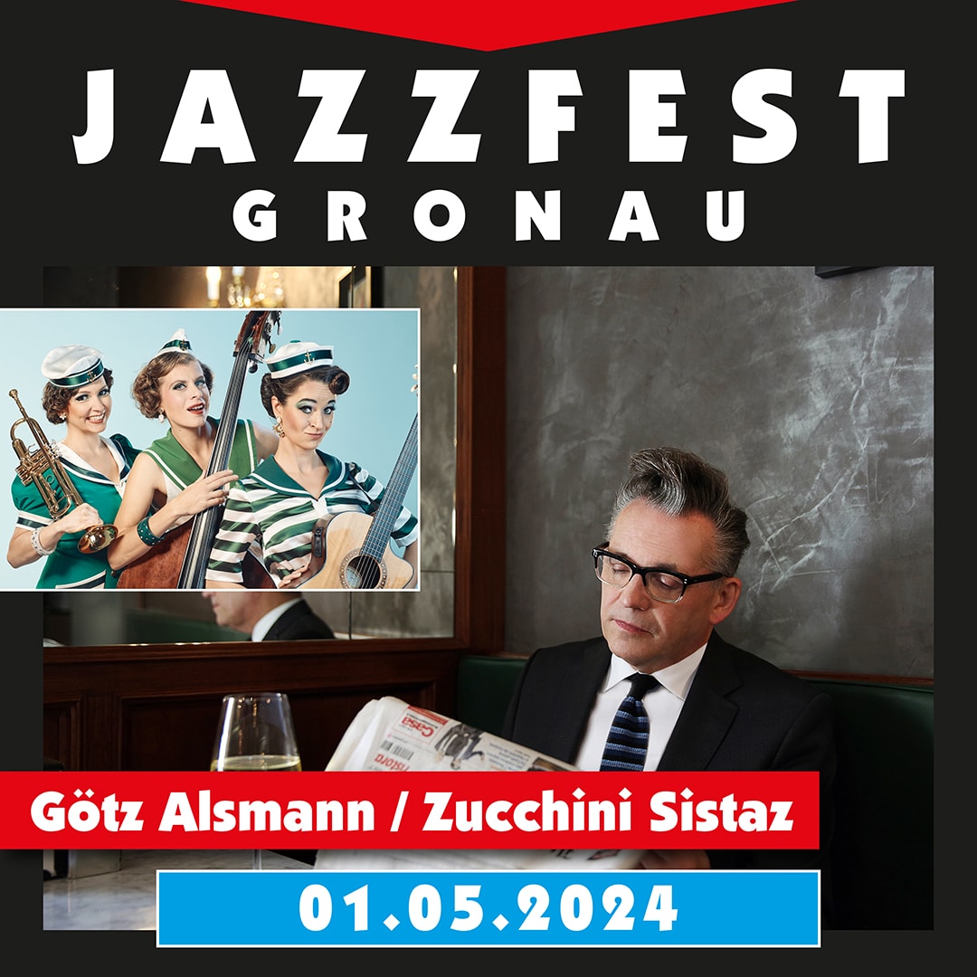 Götz Alsmann / Zucchini Sistaz auf dem Jazzfest Gronau