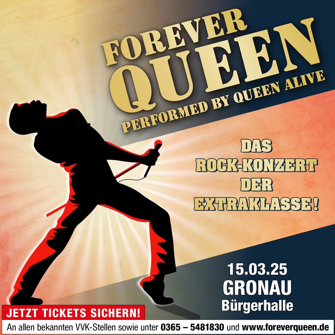 Forever Queen - performed by Queen Alive. Das Rock-Konzert der Extraklasse am 15.3.25 in der Bürgerhalle Gronau