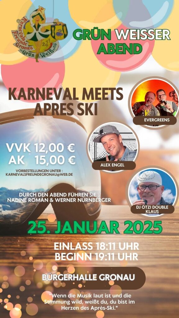 Karneval meets Apres Ski vom Karnevalsverein Grün Weiss Gronau